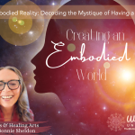 Embodied Reality: Decoding the Mystique of Having a Body