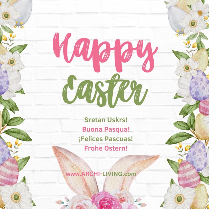 Happy Easter – Cheerful Colors of Love, Sunny Moments, Sweet Beginnings, Archi-living.com
